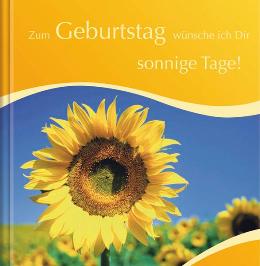 Geschenkbuch »Zum Geburtstag sonnige Tage«, 165x165 mm, Titel