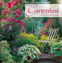 Geschenkbuch »Für Literaturfreunde – Gartenlust«, 165x165 mm, Titel