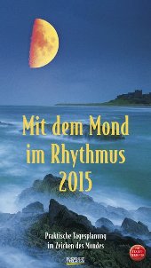 Bildkalender »Mit dem Mond im Rhythmus«, 270x480 mm, Titelblatt